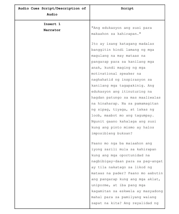 An excerpt from the Susi sa Tagumpay script, a table of audio cues and narration: the narrator opens with “Ang edukasyon ang susi para makaahon sa kahirapan” and asks how a family without enough income can reach that dream when books, uniforms and school supplies cost too much.